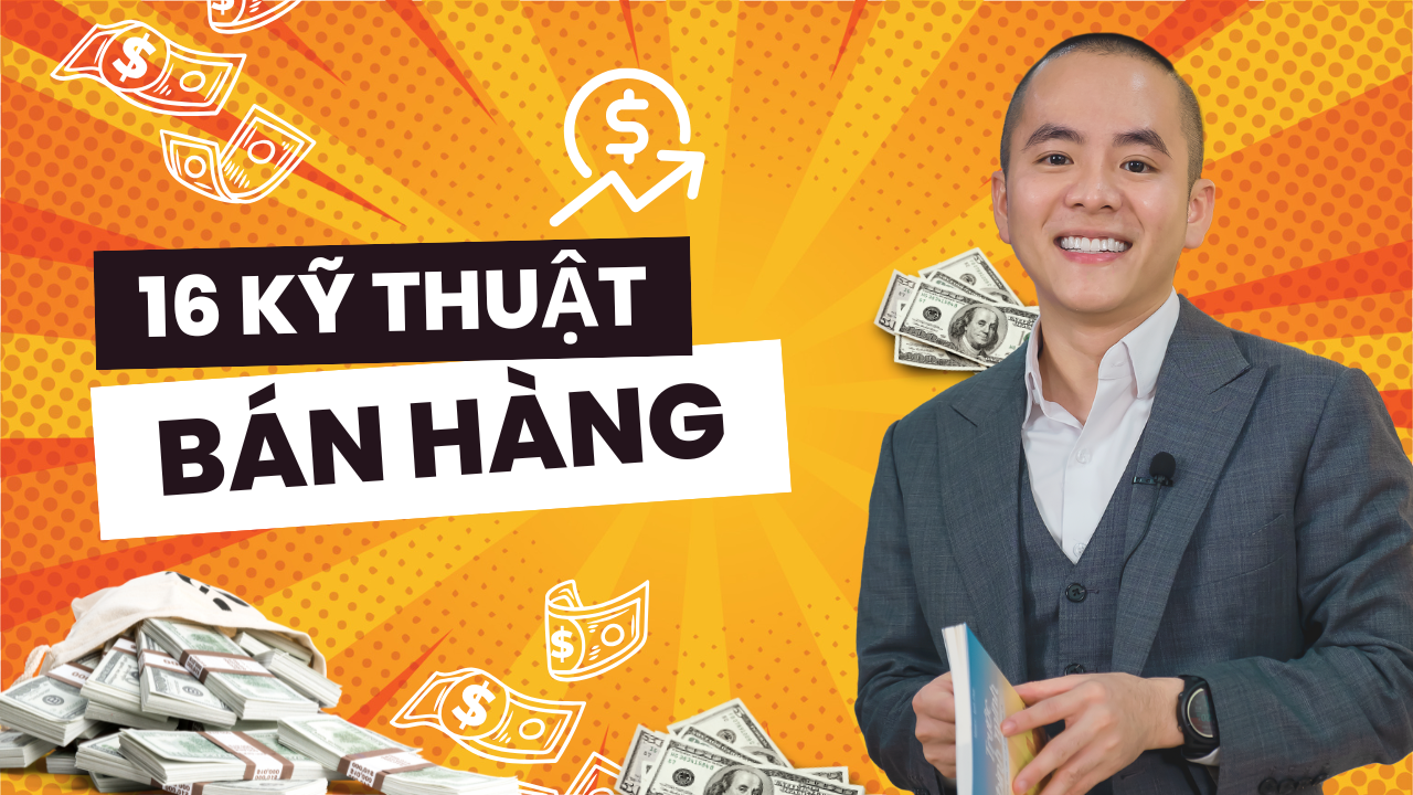 16 Kỹ Thuật  Bán  Hàng